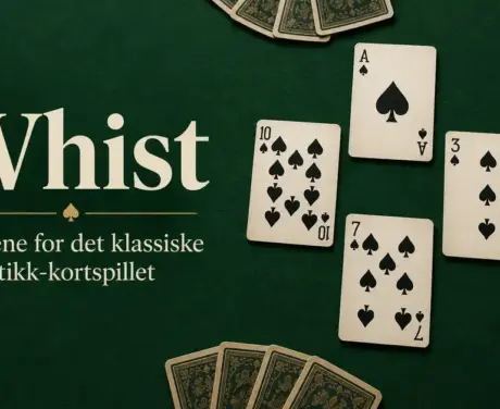 Fire åpne sparkort og kortvifter på et grønt spillebord med teksten «Whist – Reglene for det klassiske stikk-kortspillet».